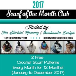 Scarf Club | Oombawka Design | The Stitchin Mommy